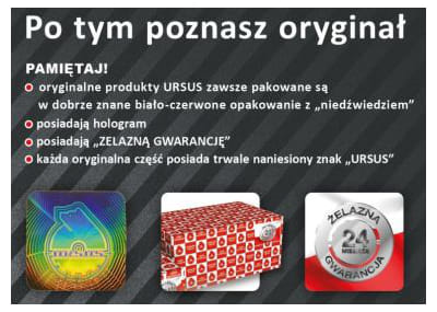 Infografika 'Po tym poznasz oryginał' wyjaśniająca, jak zidentyfikować oryginalne części marki URSUS na podstawie hologramu, oficjalnego biało-czerwonego opakowania i 'Żelaznej Gwarancji'.